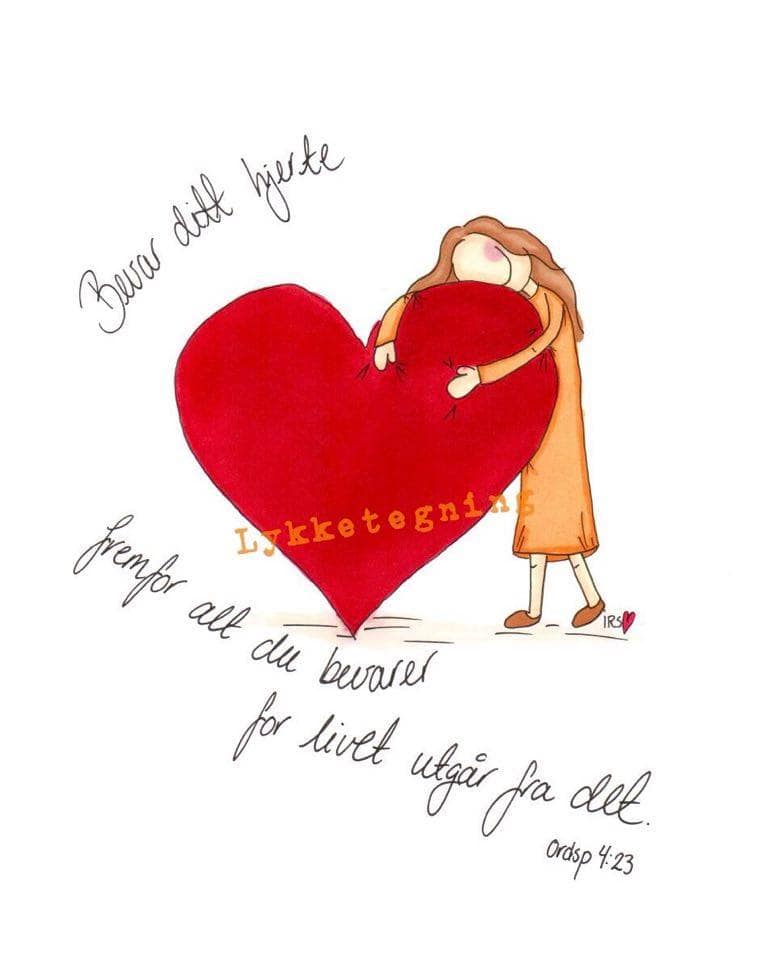 Illustrasjon - "Bevar ditt hjerte"